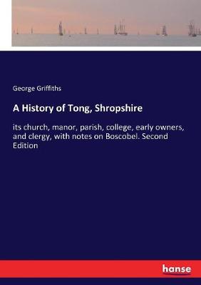 Book cover for A History of Tong, Shropshire