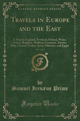 Book cover for Travels in Europe and the East, Vol. 1 of 2