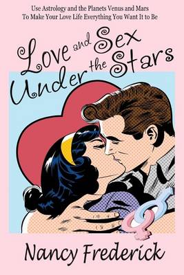 Book cover for Love and Sex Under the Stars