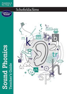 Book cover for Sound Phonics Teacher's Guide: EYFS/KS1, Ages 4-7