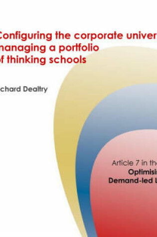 Cover of Configuring the Corporate University