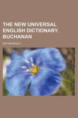 Cover of The New Universal English Dictionary. Buchanan