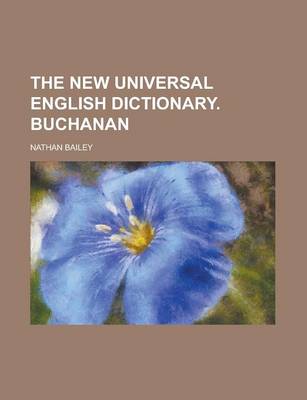 Book cover for The New Universal English Dictionary. Buchanan