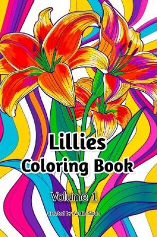 Cover of Lillies Coloring Book