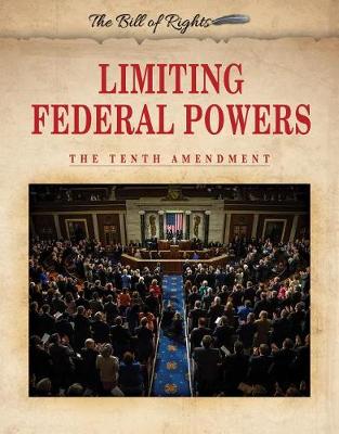 Book cover for Limiting Federal Powers