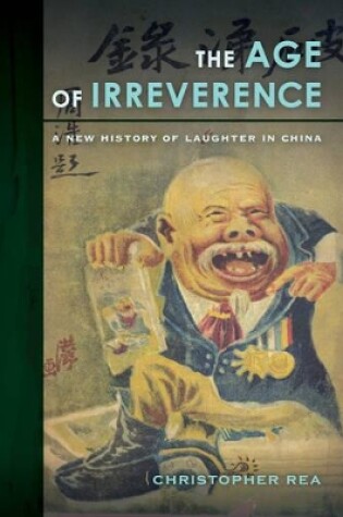 Cover of The Age of Irreverence