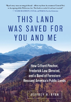 Book cover for This Land Was Saved for You and Me