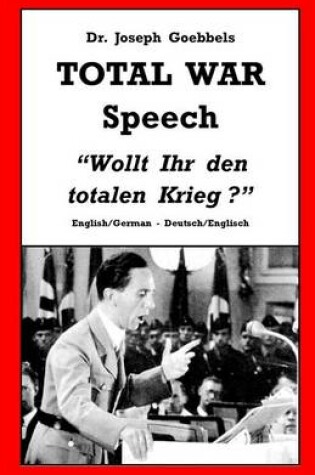 Cover of Dr. Joseph Goebbels TOTAL WAR Speech