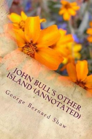 Cover of John Bull's Other Island (Annotated)