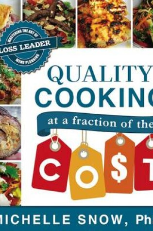 Cover of Quality Cooking at a Fraction of the Cost