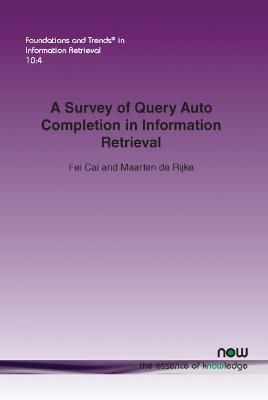 Book cover for A Survey of Query Auto Completion in Information Retrieval