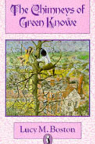 Cover of The Chimneys of Green Knowe