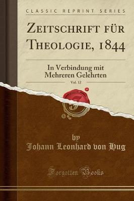 Book cover for Zeitschrift Für Theologie, 1844, Vol. 12