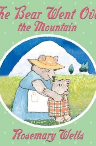Cover of The Bear Went over the Mountain