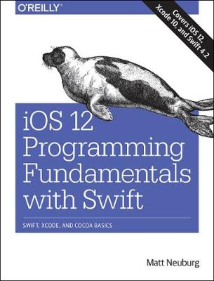 Book cover for iOS 12 Programming Fundamentals with Swift