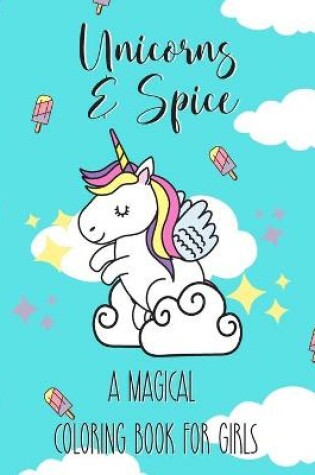 Cover of Unicorns & Spice