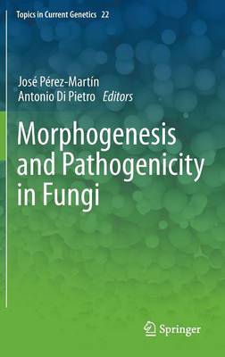 Book cover for Morphogenesis and Pathogenicity in Fungi