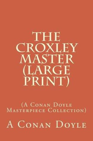 Cover of The Croxley Master