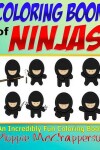 Book cover for The Coloring Book of Ninjas