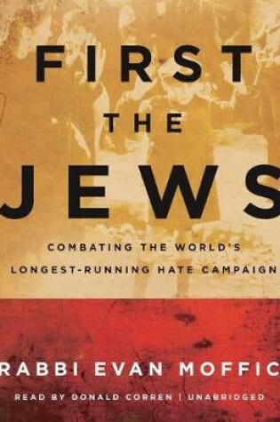 Cover of First the Jews