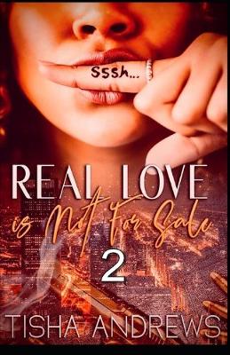 Book cover for Real Love Is Not For Sale 2