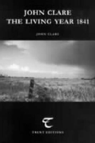 Cover of John Clare - The Living Year 1841