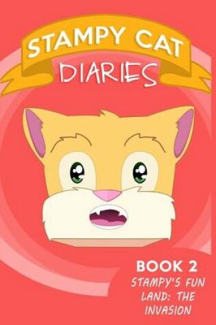 Cover of Stampy Cat Diaries (Book 2)