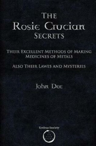 Cover of The Rosie Crucian Secrets