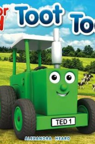 Cover of Tractor Ted Toot Toot