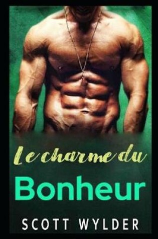 Cover of Le charme du Bonheur