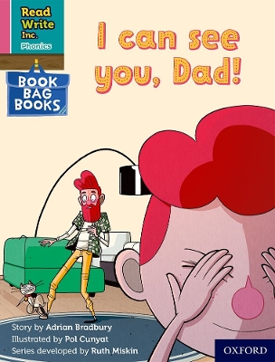 Book cover for Read Write Inc. Phonics: I can see you, Dad! (Pink Set 3 Book Bag Book 7)