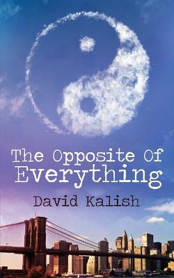 Book cover for The Opposite of Everything