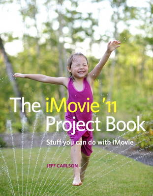 Book cover for The iMovie '11 Project Book