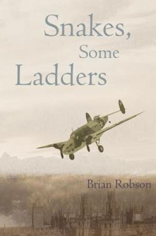 Cover of Snakes, Some Ladders