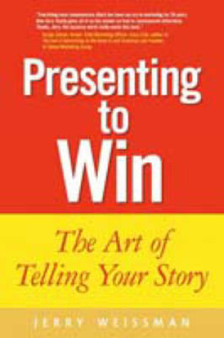 Cover of Presenting to Win