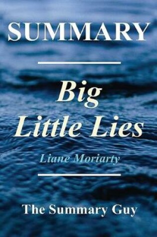 Cover of Summary - Big Little Lies