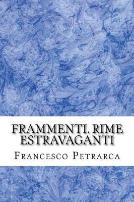 Book cover for Frammenti. Rime Estravaganti
