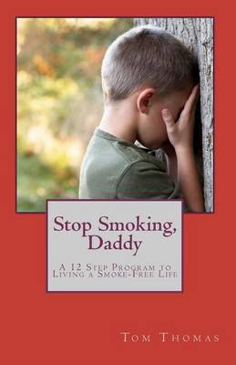 Book cover for Stop Smoking, Daddy