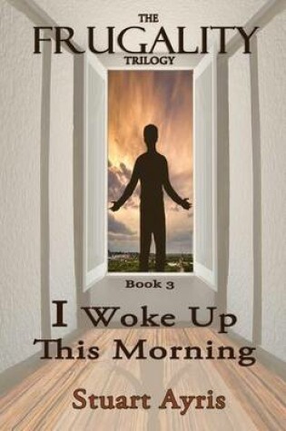 Cover of I Woke Up This Morning