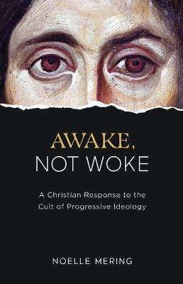 Book cover for Awake, Not Woke