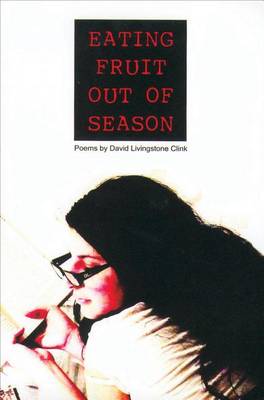 Book cover for Eating Fruit Out of Season