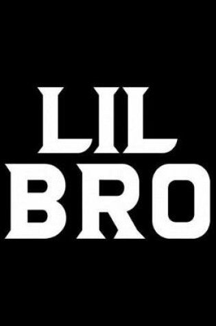 Cover of Lil Bro