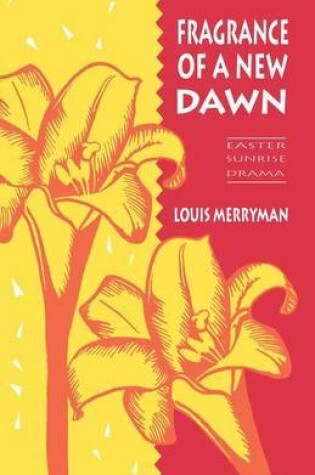 Cover of Fragrance of a New Dawn
