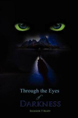 Cover of Through the Eyes of Darkness