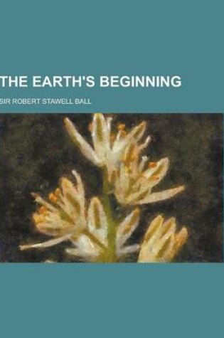 Cover of The Earth's Beginning