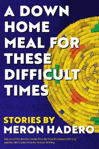 Cover of A Down Home Meal for These Difficult Times