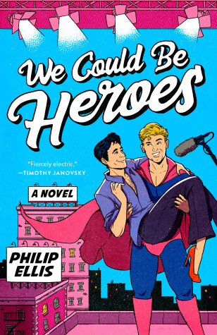 Book cover for We Could Be Heroes