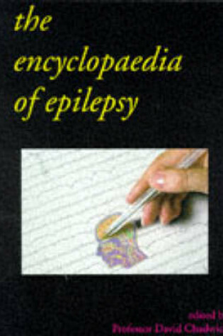 Cover of The Illustrated Encyclopaedia of Epilepsy