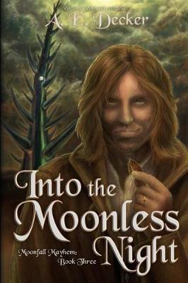 Cover of Into the Moonless Night