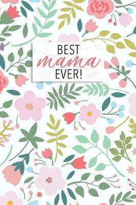 Book cover for Best Mama Ever!